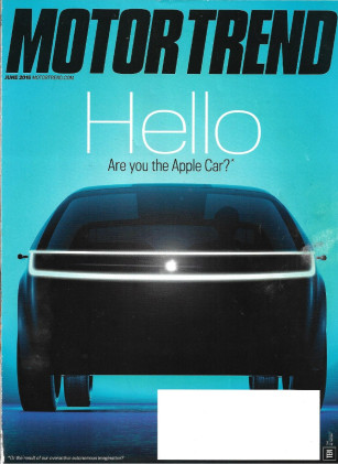 MOTOR TREND 2016 JUNE - XT5, BMW M2, 4X4 SHOOTOUT, APPLE CAR